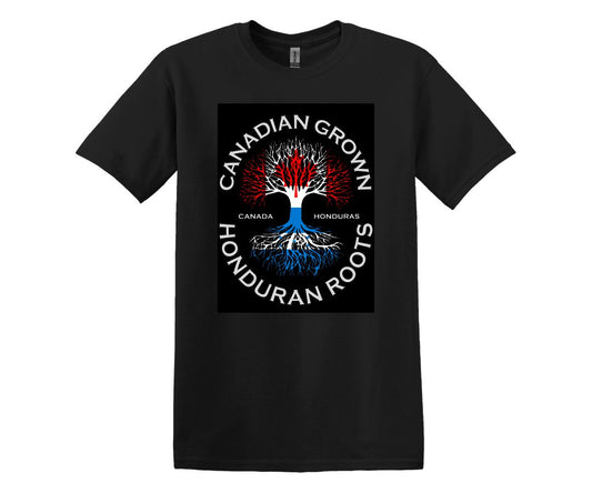 Copy of Canadian Grown, Honduran Roots Custom T-shirt