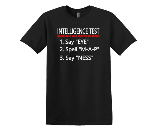 Intelligence Test Custom Graphic T-Shirt