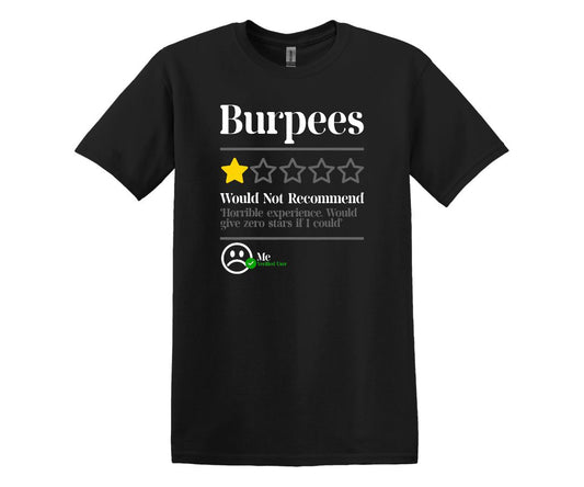 Burpees Review T-Shirt