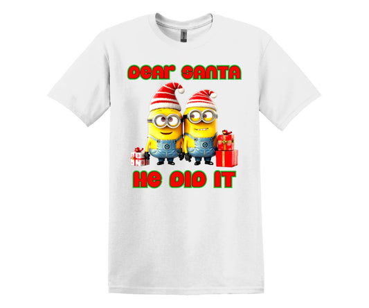 He Did It,  Minions Christmas Themed T-Shirt